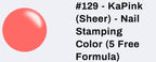 #129 KaPink (sheer) vernis à stamping - Ongles Elaine Lemay
