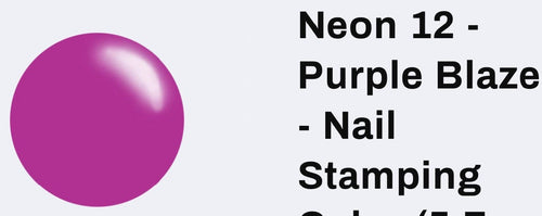 #N12 Purple Blaze neon vernis à stamping - Ongles Elaine Lemay