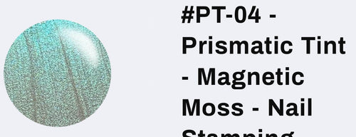 #PT-04 Magnetic Moss vernis à stamping - Ongles Elaine Lemay