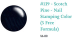 #139 Scotch Pine vernis à stamping - Ongles Elaine Lemay