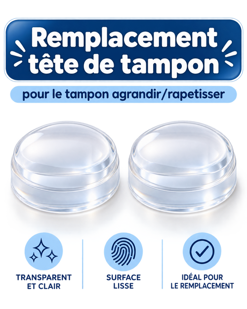 TĂȘte de remplacement pour tampon agrandir / rapetisser