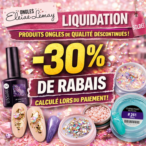VENTE DE LIQUIDATION - Ongles Elaine Lemay