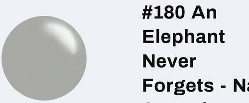 180 An Elephant Never Forgets - Ongles Elaine Lemay
