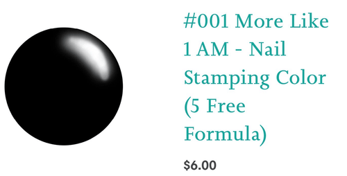 #001 More Like 1 AM Vernis à stamping - Ongles Elaine Lemay 
