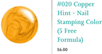 #020 Copper Hint vernis à stamping - Ongles Elaine Lemay 