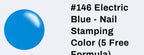 #146 Electric Blue vernis à stamping - Ongles Elaine Lemay 