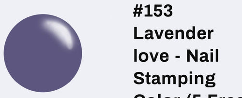 #153 Lavender Love vernis à stamping - Ongles Elaine Lemay 