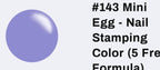 #143 Mini Egg vernis à stamping - Ongles Elaine Lemay 