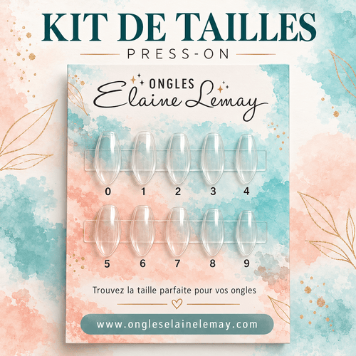 Kit des tailles pour les ongles press on - Ongles Elaine Lemay